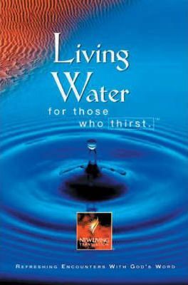 Cover of Living Water - For Those Who Thirst